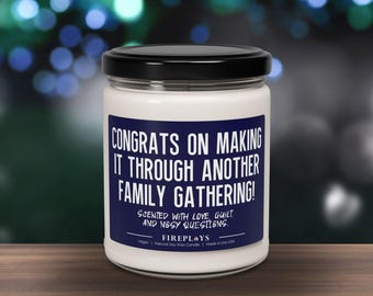 Congrats on Making It Through Another Family Gathering