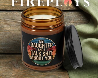 Funny Snarky Soy Candle, Frenemy Gossip with Daughter Gift