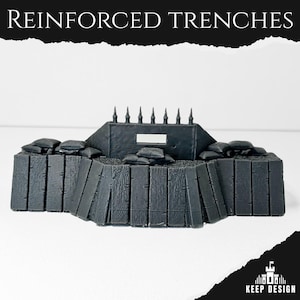 Reinforced Trench –  Fortified Trench for Trench Crusade, 3D‑Printed PLA Grimdark Terrain 28–32 mm