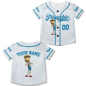 May include: White baseball jersey with blue pinstripes, featuring the name "Pinocchio" in script and a cartoon character graphic. The jersey has a button-up front and the number "00". The back of the jersey has the text "YOUR NAME" and a cartoon character graphic.