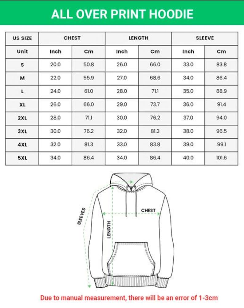 May include: A white diagram of an all-over print hoodie with measurements in inches and centimeters. The size chart includes chest, length, and sleeve measurements for sizes S to 5XL. The text "ALL OVER PRINT HOODIE" is at the top.