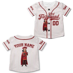 May include: White baseball jersey with red pinstripes, featuring the text "Lord Farquaad" and the number "00". The jersey has a cartoon image of Lord Farquaad. The back of the jersey says "YOUR NAME".