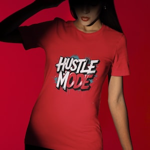 Hustle Mode Graphic Tee: Motivational Gym & Streetwear Shirt