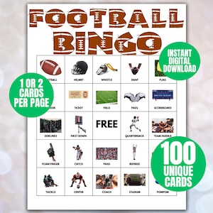 May include: A football bingo game card with a white background. The title "FOOTBALL BINGO" is at the top in brown. The card features images of football-related items and the text "1 OR 2 CARDS PER PAGE", "INSTANT DIGITAL DOWNLOAD", and "100 UNIQUE CARDS".