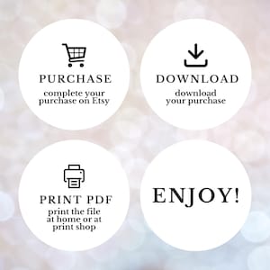 May include: Four white circles with black text and icons against a blurred background. The circles read: PURCHASE, DOWNLOAD, PRINT PDF, and ENJOY! The text provides instructions for completing a purchase.
