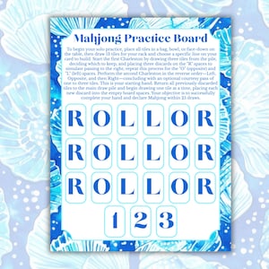 May include: A blue and white Mahjong practice board with the text "Mahjong Practice Board". The board has spaces for tiles labeled "ROLLOR" and numbers "123". The background features a seashell pattern.
