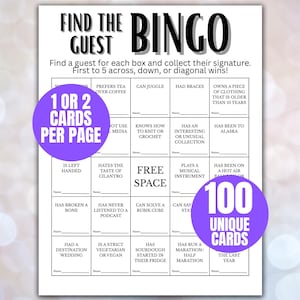 May include: A black and white bingo game card titled "Find the Guest Bingo." The card features a grid of squares with prompts like "Prefers tea over coffee" and "Has been to Alaska." Two purple circles state "1 or 2 cards per page" and "100 unique cards."