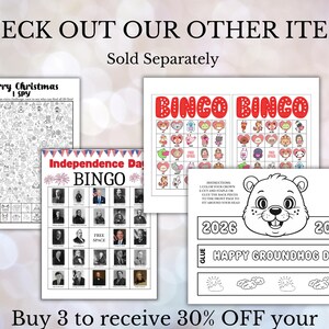 May include: A collection of printable activity sheets, including a Christmas I Spy game, Independence Day Bingo, and Groundhog Day crafts. The bingo cards feature colorful illustrations, while the I Spy game is black and white.