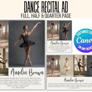 May include: Dance recital ad featuring dancers in various poses. The ad includes the text "DANCE RECITAL AD" and "FULL, HALF & QUARTER PAGE". The ad also includes the text "Amelia Brown" and the Canva logo.