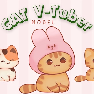 May include: Illustration of three cartoon cats. One cat is wearing a pink bunny hat, another is orange and white, and the third is holding a knife in its mouth. The text "CAT V-Tuber MODEL" is above the cats.