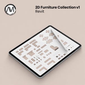 May include: A digital tablet displaying a 2D furniture collection with various furniture layouts and a stylus. The tablet is black with a white screen and a white stylus. The text "2D Furniture Collection v1 Revit" is visible.