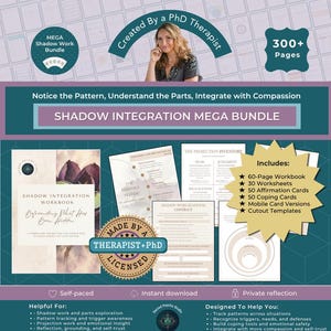 May include: A Shadow Integration Mega Bundle digital product set featuring a 60-page workbook, 30 worksheets, 50 affirmation cards, 50 coping cards, mobile card versions, and cutout templates. The teal and beige materials include text and diagrams.