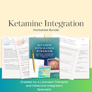 May include: A workbook bundle titled "Ketamine Integration" with a teal cover and the text "Ketamine Integration Workbook." Includes worksheets, a pencil, and the text "Created by a Licensed Therapist and Ketamine Integration Specialist."