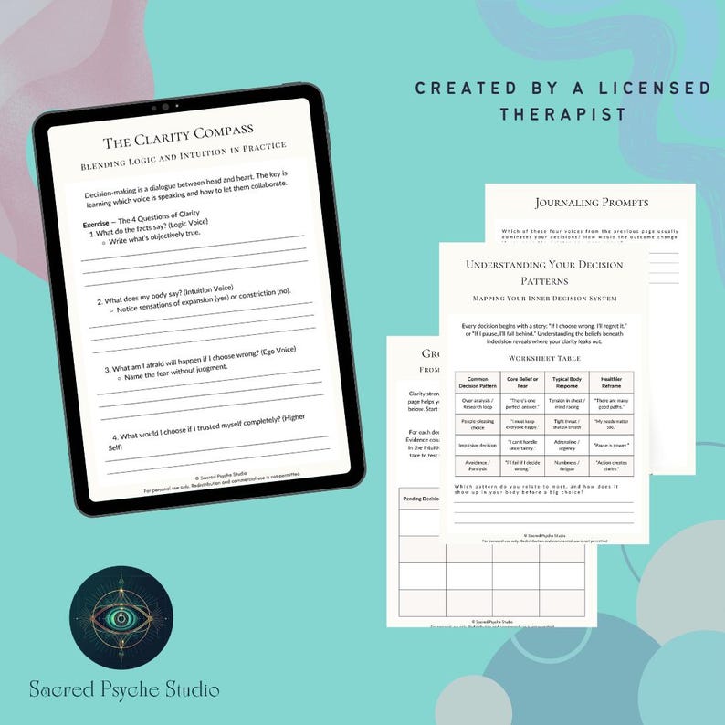 May include: A digital tablet displays "The Clarity Compass" guide, blending logic and intuition for decision-making. Accompanying worksheets offer journaling prompts and decision pattern analysis. The image includes the text "Created by a Licensed Therapist."