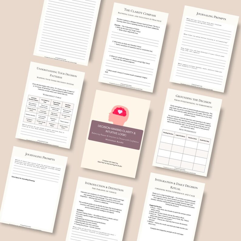 May include: A collection of white worksheets with text and graphics, including titles like "Decision-Making Clarity & Intuitive Logic" and "Understanding Your Decision Patterns." The worksheets are designed for journaling and decision-making.