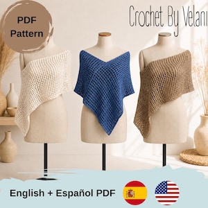 May include: Three crochet ponchos displayed on mannequins, featuring an open grid pattern in cream, blue, and tan. The image includes text reading Crochet By Velani, PDF Pattern, and English + Español PDF, alongside Spanish and American flag icons.