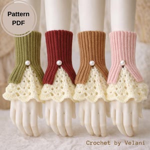May include: Four crochet wrist cuffs in green, burgundy, brown, and pink, each with a pearl button and cream-colored lace trim. The image includes the text "Pattern PDF" and "Crochet by Velani".