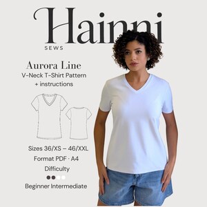May include: A white V-neck t-shirt pattern by Hainni Sews titled Aurora Line. The digital file includes instructions for sizes 36/XS to 46/XXL in PDF A4 format. The graphic displays a line drawing of the front and back of the shirt, indicating a beginner to intermediate difficulty level for this sewing project.
