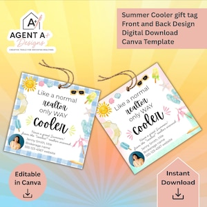 May include: Two square gift tags with twine loops featuring a summer theme. The text reads: Like a normal realtor only WAY cooler. Have a great Summer! from the coolest realtor around. Includes placeholders for a photo, name, title, and contact info.