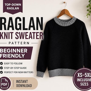 Könnte beinhalten: Ein schwarzer Strickpullover mit grauem geripptem Rundhalsausschnitt, Bündchen und Saum, der an einem Holzkleiderbügel hängt. Das Bild enthält den Text: TOP-DOWN RAGLAN, RAGLAN KNIT SWEATER PATTERN, BEGINNER FRIENDLY, EASY TO FOLLOW, STEP-BY-STEP GUIDE, PERFECT FOR NEW KNITTERS, PDF INSTANT DOWNLOAD, XS-5XL INCLUSIVE SIZES.