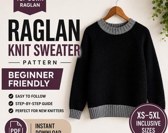 Patrón de punto fácil para suéter raglán en PDF, suéter de punto para principiantes, suéter de punto de arriba hacia abajo, tallas XS-5XL, descarga instantánea.
