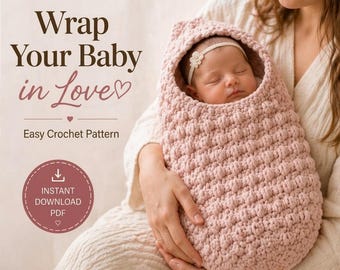 Patrón de ganchillo en PDF para capullo de bebé, saco de dormir fácil para recién nacidos, ideal para principiantes, descarga instantánea, idea de regalo para baby shower.