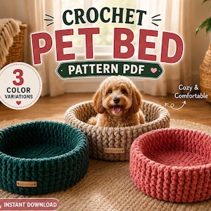 Crochet Pet Bed Pattern PDF, Cat Bed Crochet Pattern, Dog Bed Pattern, Chunky Yarn Pet Basket, Beginner Friendly