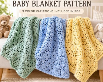 Crochet Baby Blanket Pattern PDF, Textured Baby Blanket, 3 Color Variations, Written Instructions, Digital Download