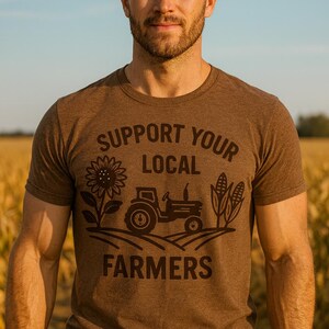 Support Local Farmers-T-shirt: uniseks kledingstukgeverfd T-shirt