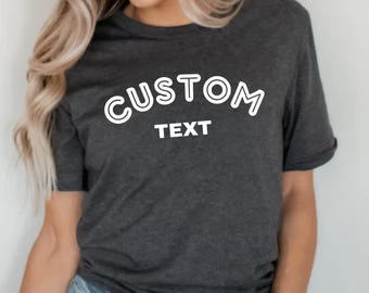 Custom Text Shirt: Personalized Family Matching Tee, Soft Cotton Blend