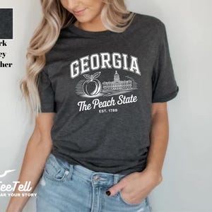 Georgia T-Shirt, The Peach State Tee, Capitol Peach Design Shirt, Georgia Sweatshirt, Southern Pride Gift, Georgia Lover Gift