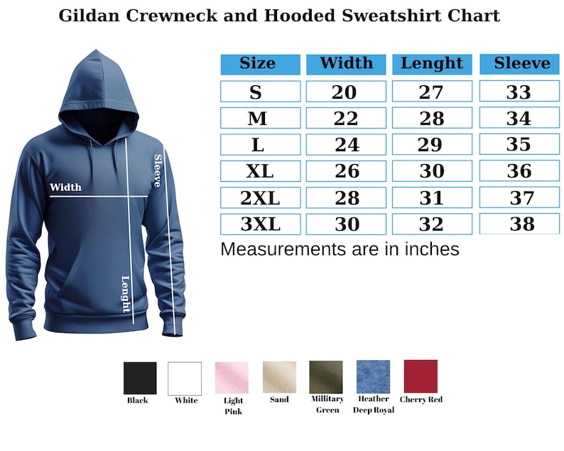 May include: A blue hooded sweatshirt with a size chart. The chart displays measurements in inches for width, length, and sleeve length, ranging from size S to 3XL. Color options include black, white, pink, sand, green, blue, and red.