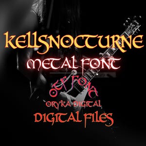 Könnte beinhalten: Eine digitale Schriftartdatei mit dem Titel KELLSNOCTURNE METAL FONT OTF FONT ORYKA DIGITAL DIGITAL FILES, die über einem schwarz-weißen Bild einer E-Gitarre angezeigt wird. Der Text ist in einer stilisierten, scharfkantigen Schriftart mit orangefarbenen und roten Verläufen dargestellt.