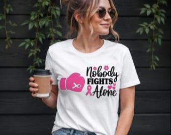 Nobody Fights Alone Shirt | Breast Cancer Awareness Support Tee