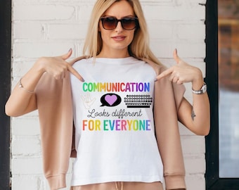 Communication Looks Different Tee – Inclusive Advocacy Shirt