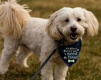 Ruff Day Treat Dog Bandana | Funny Puppy Gift