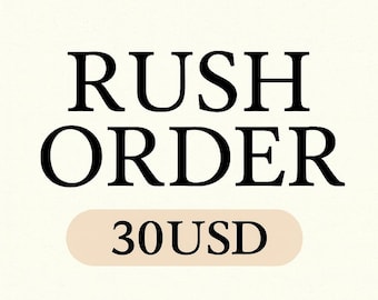 Rush Order