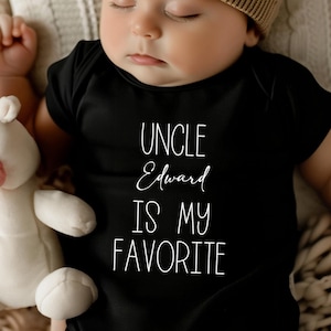 Uncle Is My Favorite Bodysuit, Custom New Uncle Gift Baby Bodysuit, Pregnancy Reveal Newborn