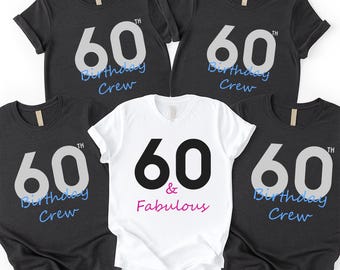 60th Birthday Shirt 60 Celebration Birthday Crew Matching Tee