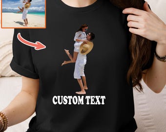 Custom Photo Text Shirt, Personalized Portrait Gift Tee