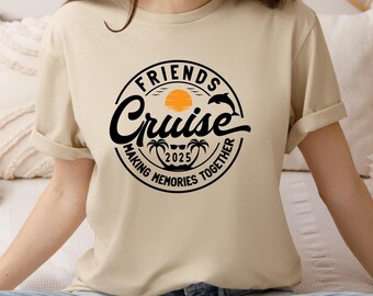 Friends Cruise 2026 Making Memories Together Shirt