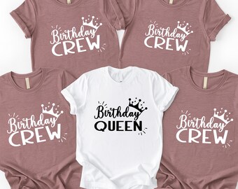 Birthday Queen and Crew Shirts: Matching Party T-Shirts