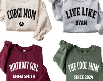Custom Text Sweatshirt: Personalized Hoodie, Graphic Shirt, Dog Mom Gift T-Shirt