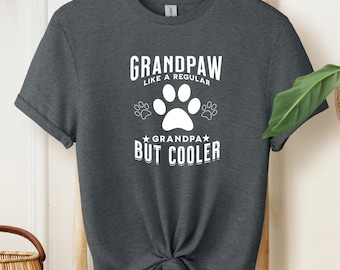 Grandpaw Like A Regular Grandpa But Cooler Paw Print Shirt