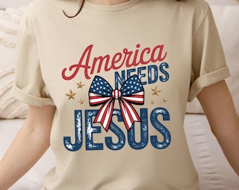 Patriotic Christian Shirt, America Needs Jesus Graphic Tee, USA Flag Bow Sweatshirt
