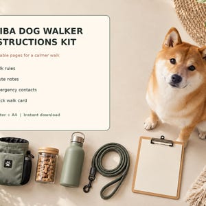 May include: A Shiba Inu dog sits next to a Shiba Dog Walker Instructions Kit sign, a green treat pouch, a glass jar of bone-shaped treats, a green metal water bottle, a green rope leash, and a wooden clipboard with a blank white paper sheet.