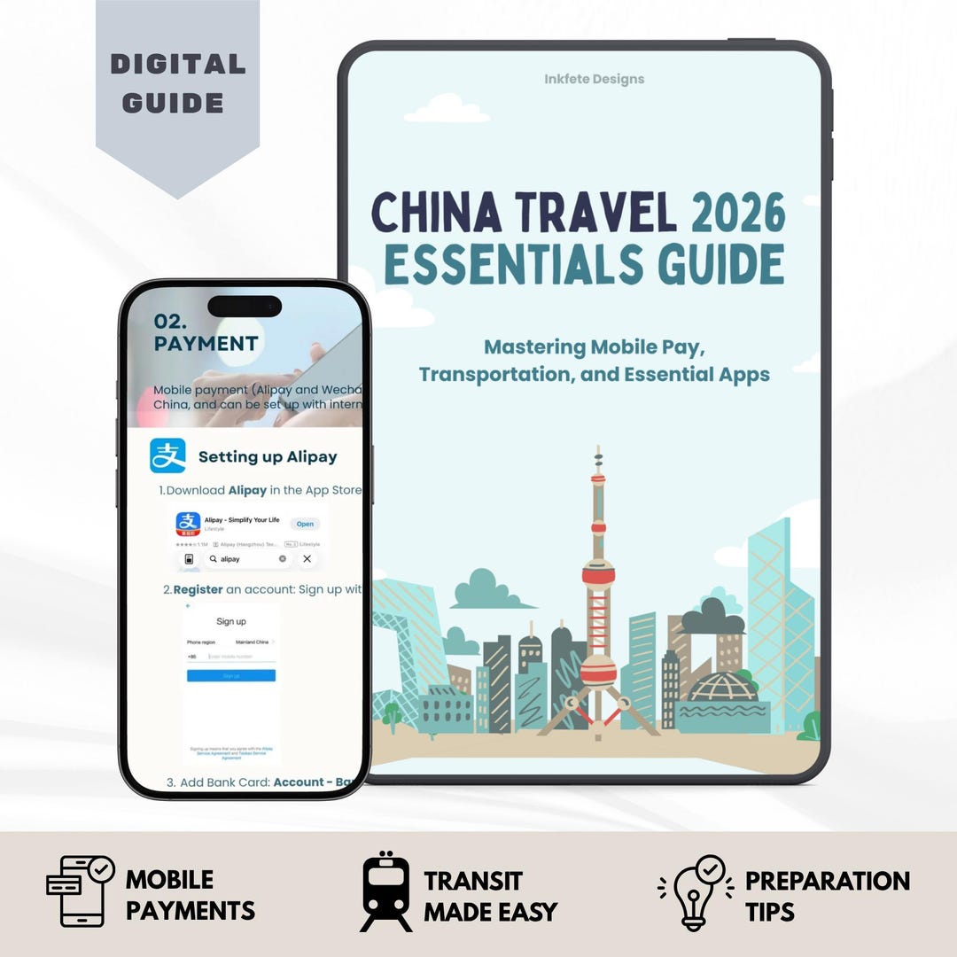 China Travel Essentials Guide 2026 | First-time Visitor Tips, Mobile ...