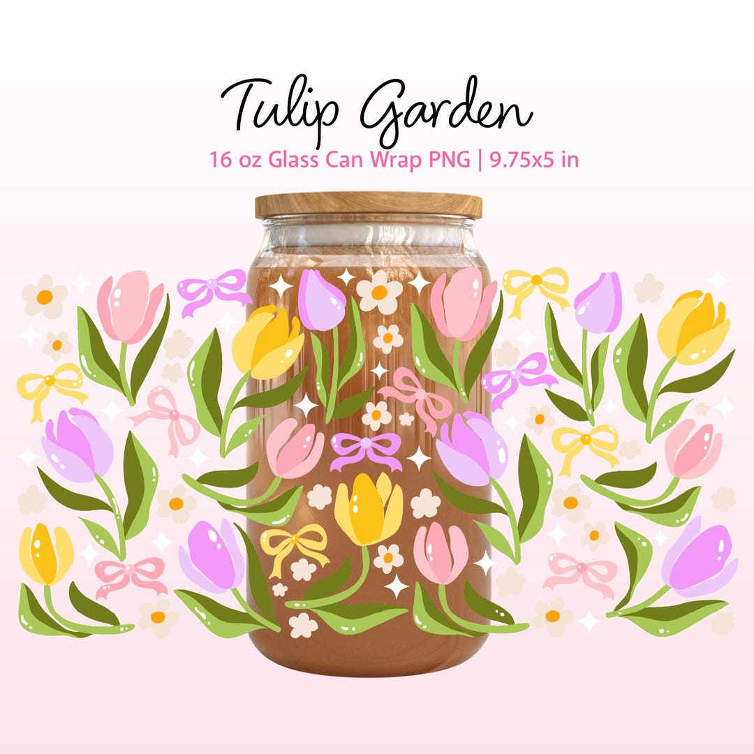 Tulip Garden Glass Can Wrap 16 Oz PNG, Spring Coquette Floral Libbey ...