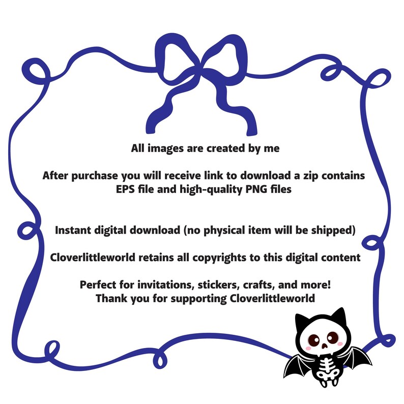 May include: Digital download graphic with a blue frame and bow. Text includes "All images are created by me" and "Instant digital download." A cute skeleton bat graphic is in the lower right corner.