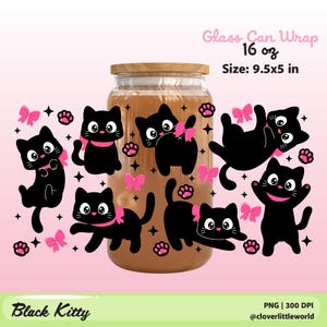May include: A glass can wrap featuring black cartoon cats with pink bows and paw prints. The wrap is designed for a 16 oz can and measures 9.5x5 inches. The words "Glass Can Wrap" and "Black Kitty" are also visible.